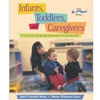 INFANTS TODDLERS & CAREGIVERS WITH CAREGIVER'S COMPANION (PK