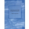PSYCHOLOGY OF ART AN EXPERIMENTAL APPROACH