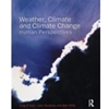 WEATHER CLIMATE & CLIMATE CHANGE HUMAN PERSPECTIVES