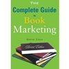 COMPLETE GUIDE TO BOOK MARKETING