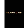 FILMOSOPHY