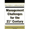 MANAGEMENT CHALLENGES FOR THE 21ST CENTURY