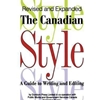 CANADIAN STYLE, A GUIDE TO WRITING & EDITING