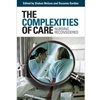 COMPLEXITIES OF CARE NURSING RECONSIDERED