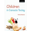 CHILDREN IN CANADA TODAY