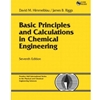 BASIC PRIN & CALCULATIONS IN CHEMICAL ENGINEERING