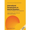 INTERNATIONAL PERSPECTIVES ON NATURAL DISASTERS WITH CD