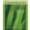 GRASSROOTS WITH READINGS THE WRITER'S WOOKBOOK