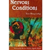 NERVOUS CONDITIONS