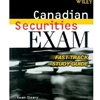 CANADIAN SECURITIES EXAM FAST TRACK STUDY GUIDE