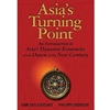ASIA'S TURNING POINT