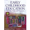 EARLY CHILDHOOD EDUCATION YESTERDAY TODAY & TOMORROW