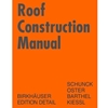 ROOF CONSTRUCTION MANUAL