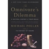 Omnivore's Dilemma a Natural History of Four Meals