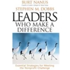 LEADERS WHO MAKE A DIFFERENCE