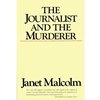JOURNALIST & THE MURDERER (P)
