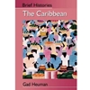 THE CARIBBEAN BRIEF HISTORIES