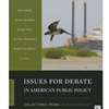 ISSUES FOR DEBATE IN AMERICAN PUBLIC POLICY