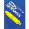 INTRODUCTION TO SPACE DYNAMICS