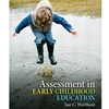 ASSESSMENT IN EARLY CHILDHOOD EDUCATION
