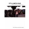 STILL MOVING