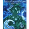 BIOPROCESS ENGINEERING PRINCIPLES