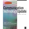 COMMUNICATION TECHNOLOGY UPDATE