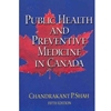 PUBLIC HEALTH & PREVENTATIVE MEDICINE IN CANADA