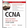 CCNA CISCO CERTIFIED NETWORK ASSOCIATE STUDY GUIDE 640-802 WITH ROM