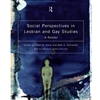 SOCIAL PERSPECTIVES IN LESBIAN & GAY STUDIES
