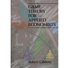 GAME THEORY FOR APPLIED ECONOMISTS