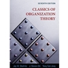 CLASSICS OF ORGANIZATRION THEORY