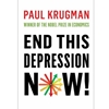 END THE DEPRESSION NOW