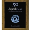 50 Digital Ideas You Really Need To Know