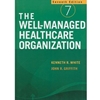 WELL MANAGED HEALTHCARE ORGANIZATION