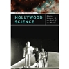 HOLLYWOOD SCIENCE