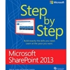 MICROSOFT SHAREPOINT FOUNDATION 2013 STEP BY STEP