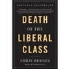 DEATH OF THE LIBERAL CLASS