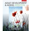 Adult Development and Aging: Biopsychosocial Perspectives 5th Edition