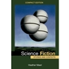 SCIENCE FICTION STORIES & CONTEXTS COMPACT ED.