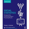 SOCIAL STATISTICS: MANAGING DATA, CONDUCTING ANALYSES, PRESENTING RESULTS