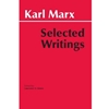 KARL MARX SELECTED WRITINGS