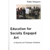 EDUCATION FOR SOCIALLY ENGAGED ART