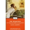 THE AWAKENING AND SELECTED STORIES OF KATE CHOPIN