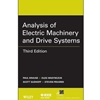 ANALYSIS OF ELECTRIC MACHINERY AND DRIVE SYSTEMS
