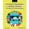CANADA'S POPULATION IN A GLOBAL CONTEXT: AN INTRODUCTION TO SOCIAL DEMOGRAPHY
