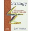 STRATEGY: AN INTRODUCTION TO GAME THEORY