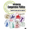 INTRODUCING COMPARATIVE POLITICS: CONCEPT & CASES IN CONTEXT