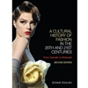 CULTURAL HISTORY OF FASHION IN 20TH & 21ST CENTURY