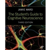 STUDENT'S GUIDE TO CONGNITIVE NEUROSCIENCE